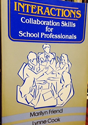 Interactions: Collaboration Skills for School Professionals