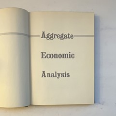 Aggregate Economic Analysis Michalsen Holt 1955 Hardcover Economics