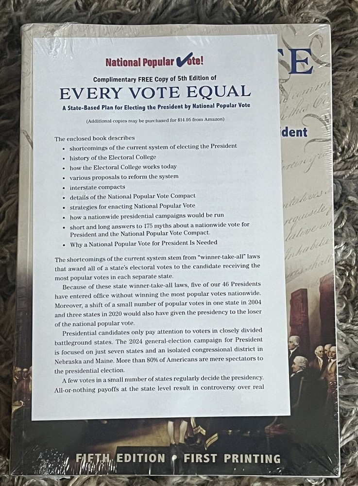 Every Vote Equal 5th Edition : A State-Based Plan for Electing the President