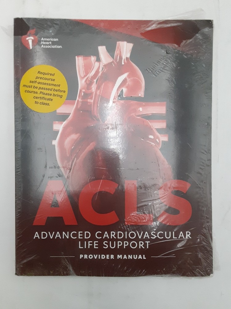 ACLS Advanced Cardiovascular Life Support Provider Manual 2025 Ed 9781684722952