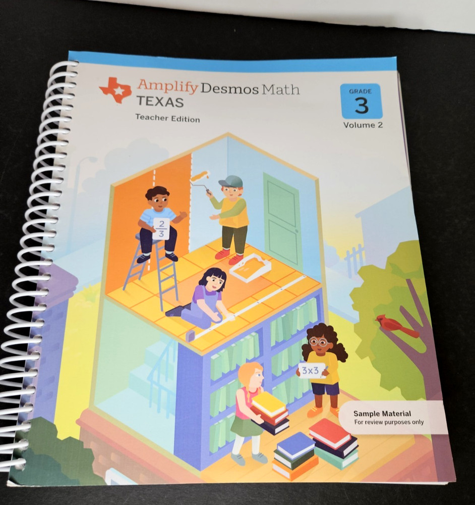 Amplify DESMOS MATH Grade 3 Vol 2, TEACHER Ed Mathematics Spiralbound HB, TEXAS