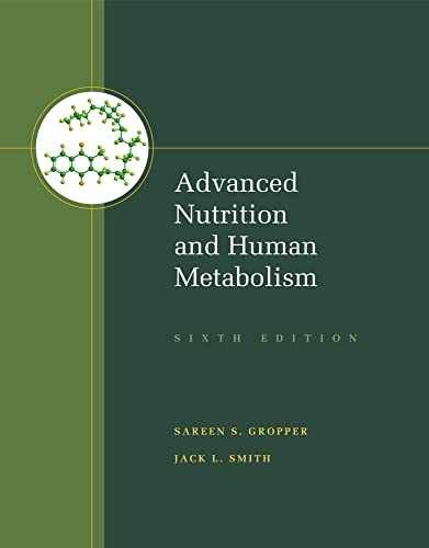 Advanced Nutrition and Human – Hardcover, by Gropper Sareen S.; – Very Good x