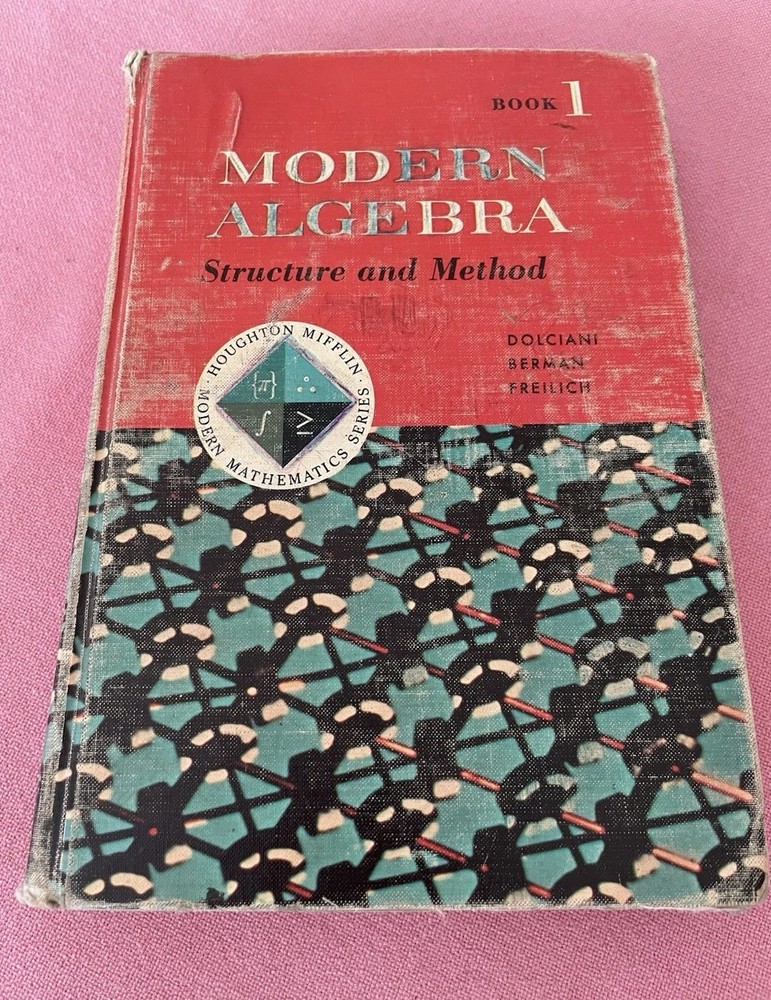 Modern Algebra Structure and Method Book 1 Hardcover 1965