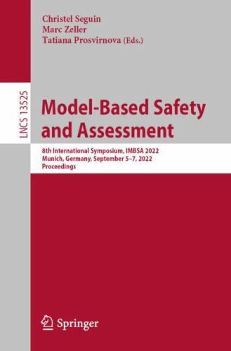 Model-Based Safety and Assessment: 8th International Symposium, IMBSA 2022, Muni