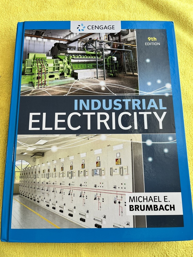 Mindtap Course List Ser.: Industrial Electricity by Michael E. Brumbach…