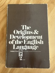 Origins and Development of the English Language: Thomas Pyles 2nd Edition