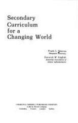 Secondary Curriculum for a Changing World Frank L., English, Fenw