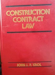 Construction Contract Law Book by John J.P. Krol Hardcover 1st Edition 1993