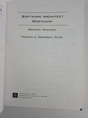 Software Architecture Ser.: Software Architect Bootcamp : A Programmer’s…
