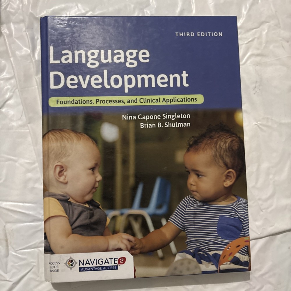 Language Development Foundations Processes Clinical Applications 3rd Edition HB