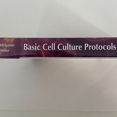 Basic Cell Culture Protocols by Cheryl Helgason Third Ed Hardcover 2005 with CD