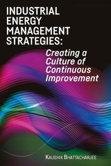 HARDCOVER, BRAND NEW: Industrial Energy Management Strategies: Creating a