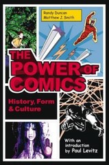 The Power of Comics: History, Form and Culture – Paperback – GOOD