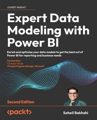 Expert Data Modeling with Power BI by Soheil Bakhshi