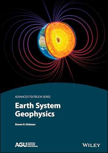 Earth System Geophysics (AGU – Hardcover, by Dickman Steven R. – Very Good