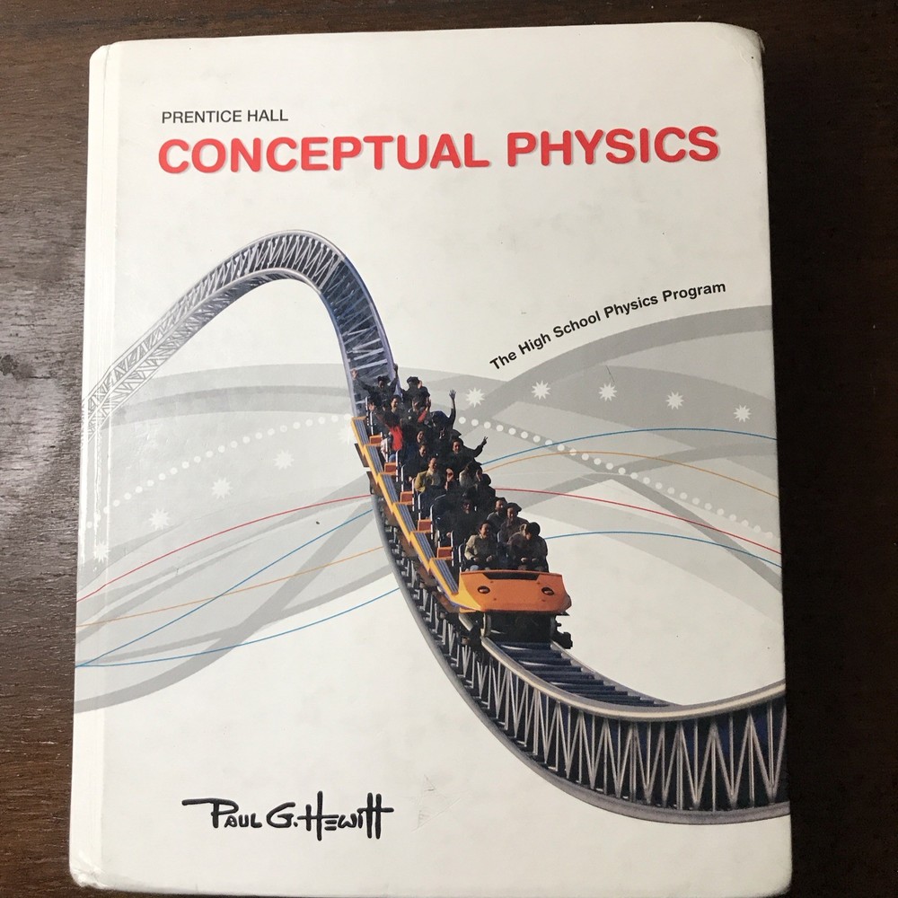 Conceptual Physics Student Edition by Prentice-Hall Staff and Hewitt (hardcover)