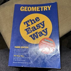 Barron’s Easy Way Ser.: Geometry the Easy Way by Lawrence S. Leff (1990,…