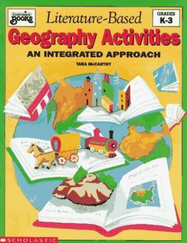 Literature-Based Geography by Inc. Staff Scholastic (1992, Trade Paperback)