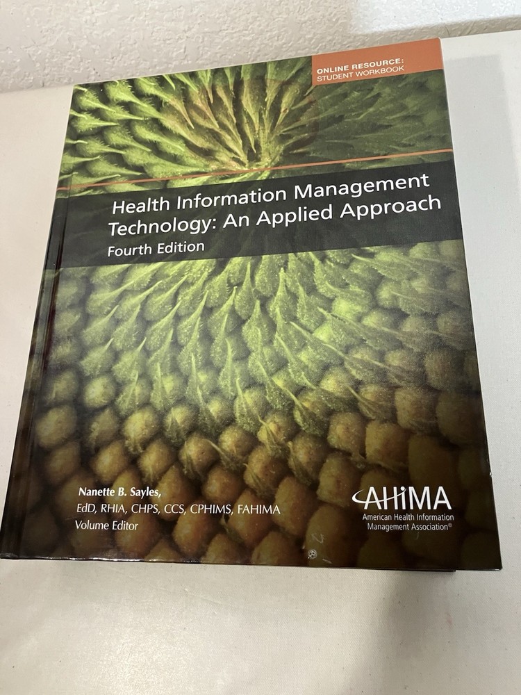 Health Information Management Technology: An Applied Approach AHIMA 4th Edition