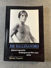 Joe Dallesandro: Warhol Superstar, Underground Film Icon, Actor PB Signed? Good
