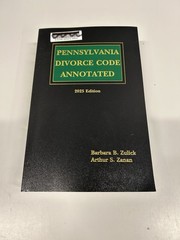 Pennsylvania Divorce Code Annotated 2025 Edition By Zulick and Zanan – Bisel