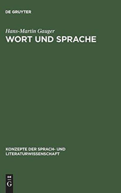 Gauger – Wort und Sprache – New hardback or cased book – X555z
