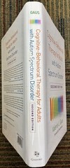 Cognitive-Behavioral Therapy for Adults w/Autism Spectrum Disorder/2nd Ed.