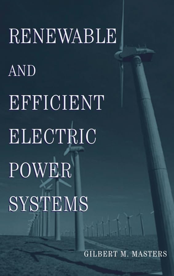 Renewable and Efficient Electric Power Systems