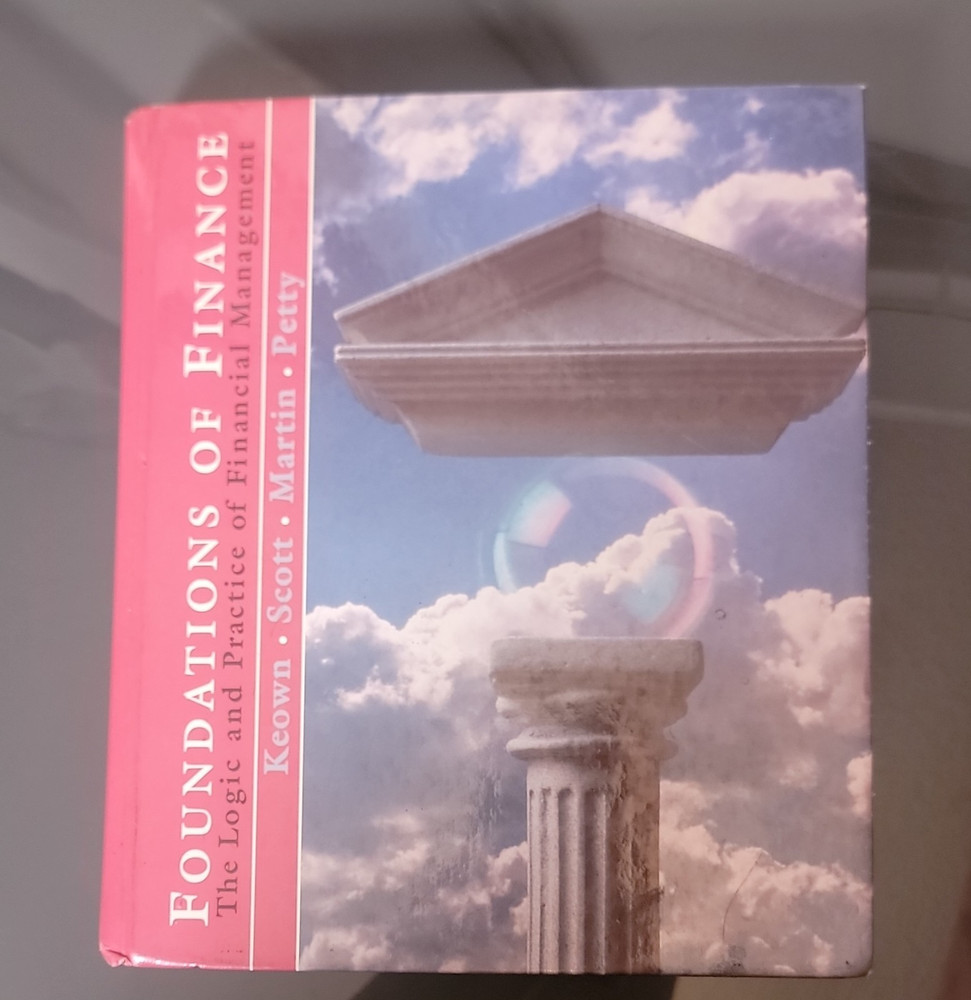 Foundations of Finance Hardcover Textbook, Finance, Keown, Scott, Martin, Petty