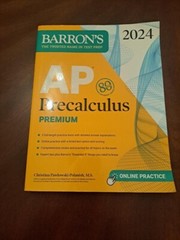 Barron’s Ap Prep Ser.: AP Precalculus Premium, 2024: 3 Practice Tests +…