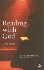 Reading with God: Lectio Divina – Paperback By Foster, Dom David – VERY GOOD