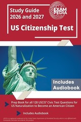 US Citizenship Test Study Guide 2026 and 2027: Prep Book for all 128 USCIS Civic