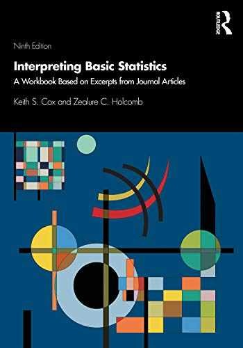 Interpreting Basic Statistics – Paperback, by Holcomb Zealure C.; – Acceptable