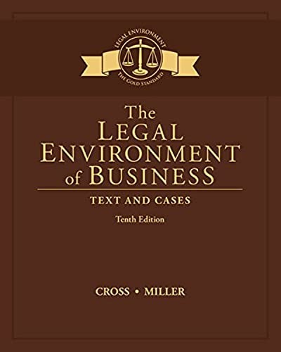 The Legal Environment of Business: Tex…, Cross, Frank