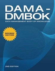 DAMA-DMBOK: Data Management Body – Paperback, by International DAMA – Very Good