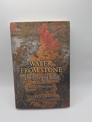 Water from Stone: The Story of Selah, Bamberger Ranch Preserve, 2007 Hardcover