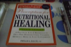 Prescription for Nutritional Healing, 4th Edition: A Practical A-To-Z…