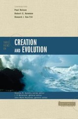 Three Views on Creation and Evolution; Counterp- 0310220173, paperback, Reynolds
