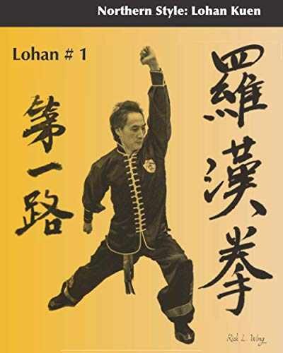 Lohan #1: Northern Style: Lohan Kuen – Paperback, by Wing Mr. Rick – Very Good