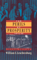 The Perils of Prosperity, 1914-1932, 2nd Edition – Paperback – GOOD