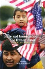 Race and Immigration in the United States: New Histories (Rewriting Historie…