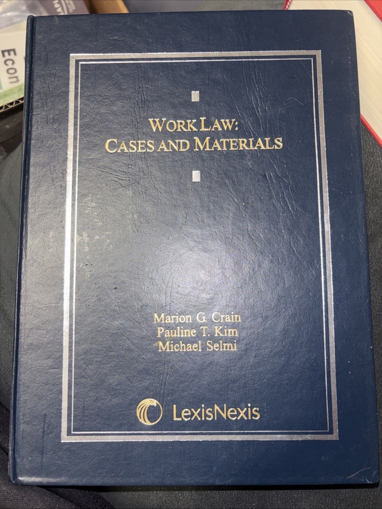 Lexi’s Lexi’s Work law Cases And Materials