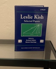 LESLIE KISH: SELECTED PAPERS By Graham Kalton & Steven Heeringa 2003 Hardcover