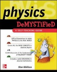 Physics Demystified : A Self-Teaching – paperback, Stan Gibilisco, 9780071382014