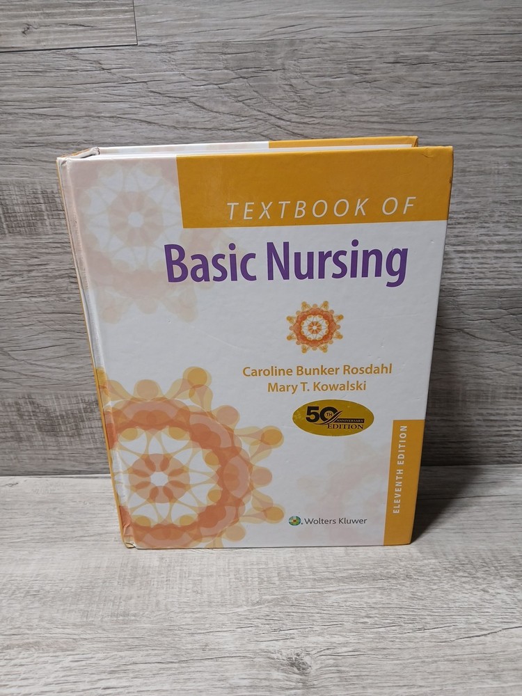 Textbook Of Basic Nursing – Hardcover – Wolters Kluwer 11th Edition GOOD COND