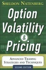 Option Volatility and Pricing (Paperback) by Sheldon Natenberg :)