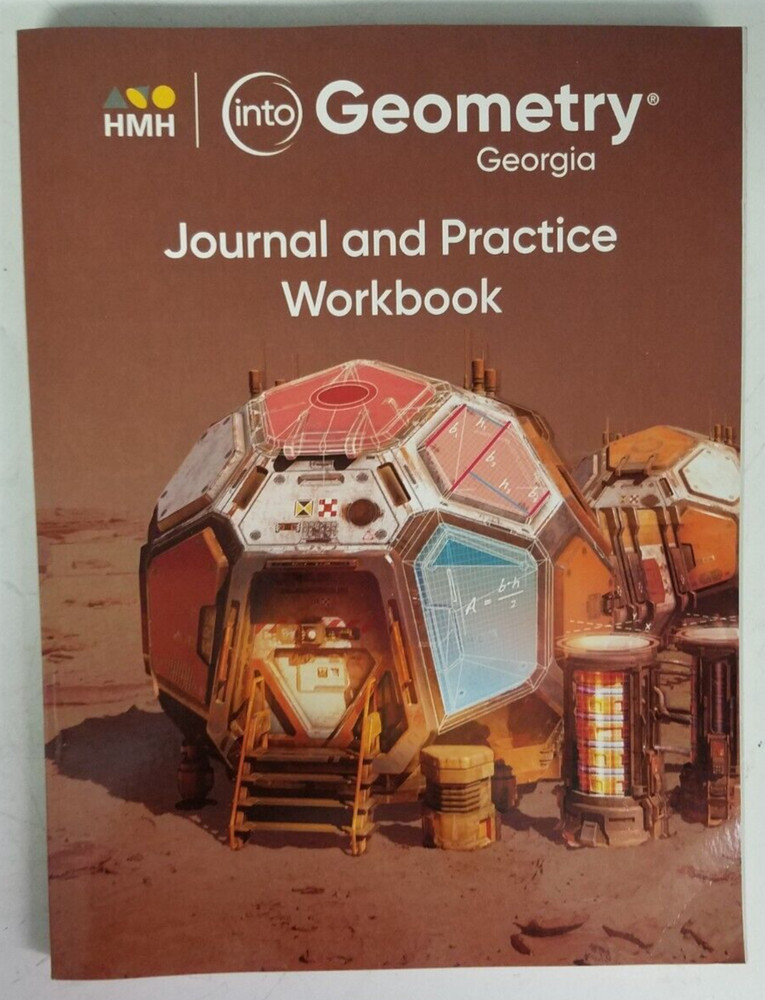HMH Into Geometry Georgia Journal and Practice Workbook – NEW