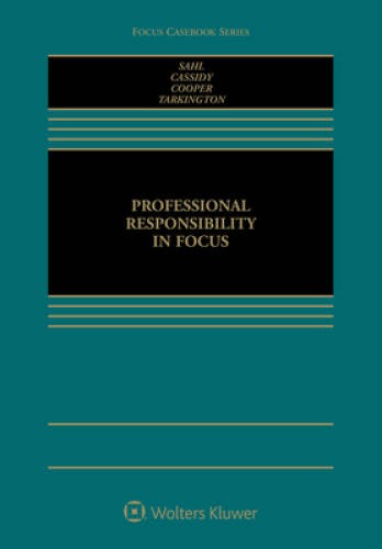 Professional Responsibility in Focus (Focus Casebook) – Hardcover – GOOD