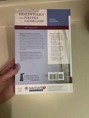 Health Policy and Politics: A Nurse’s Guid- 1284048861, Milstead, 5th Ed