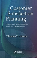 Customer Satisfaction Planning: Ensuring Product Quality And…